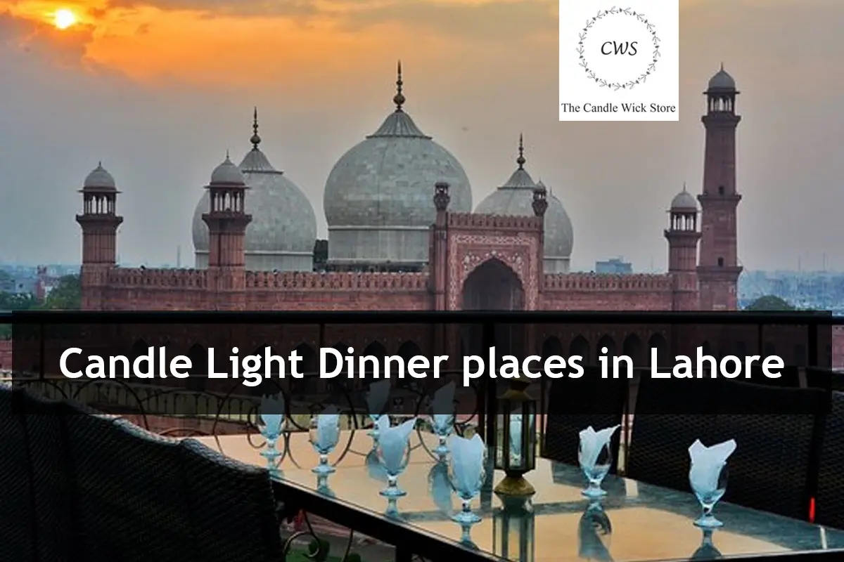 Candle Light Dinner places in Lahore