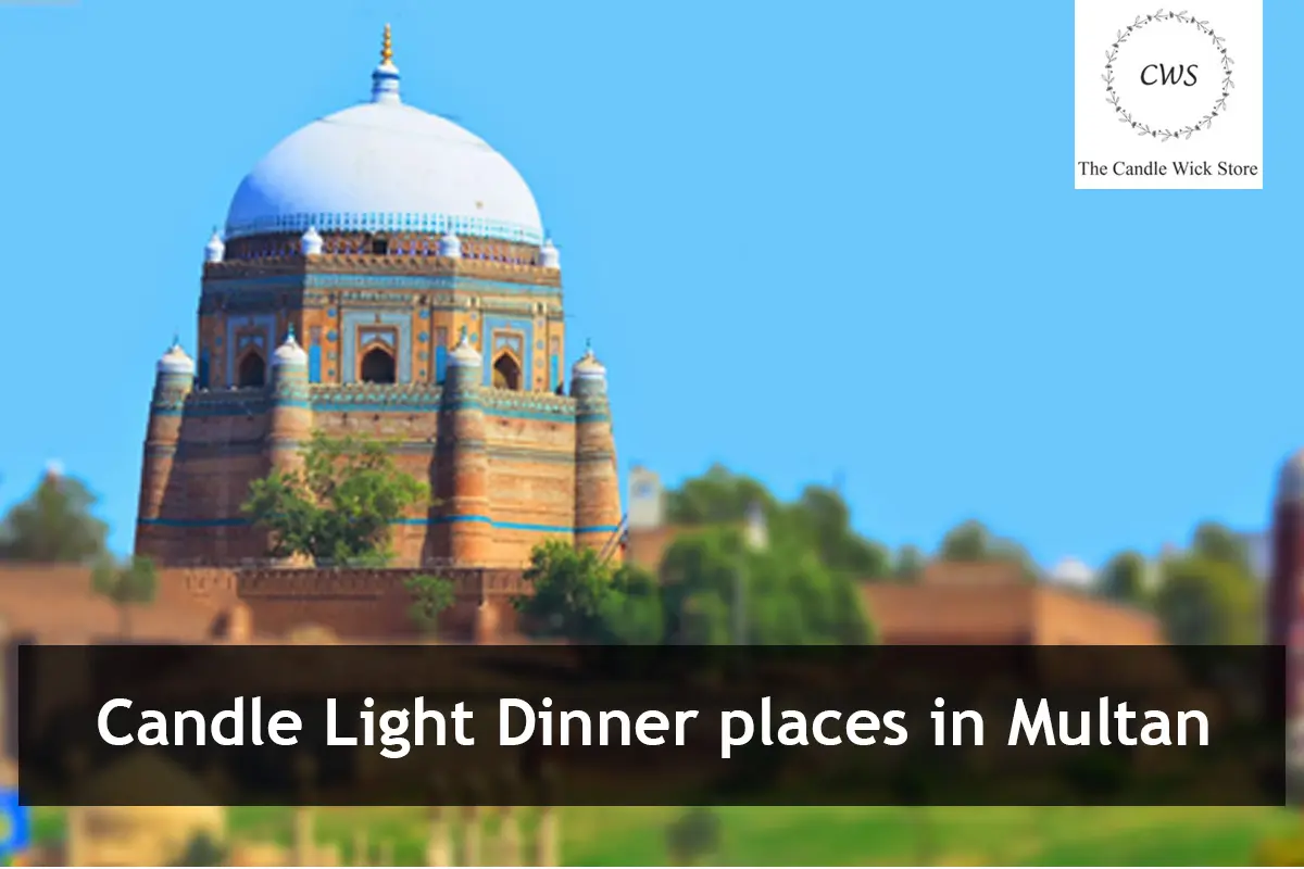 Candle Light Dinner places in Multan