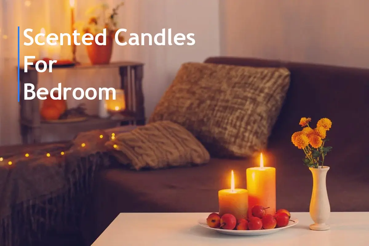 scented candles for bedrooms