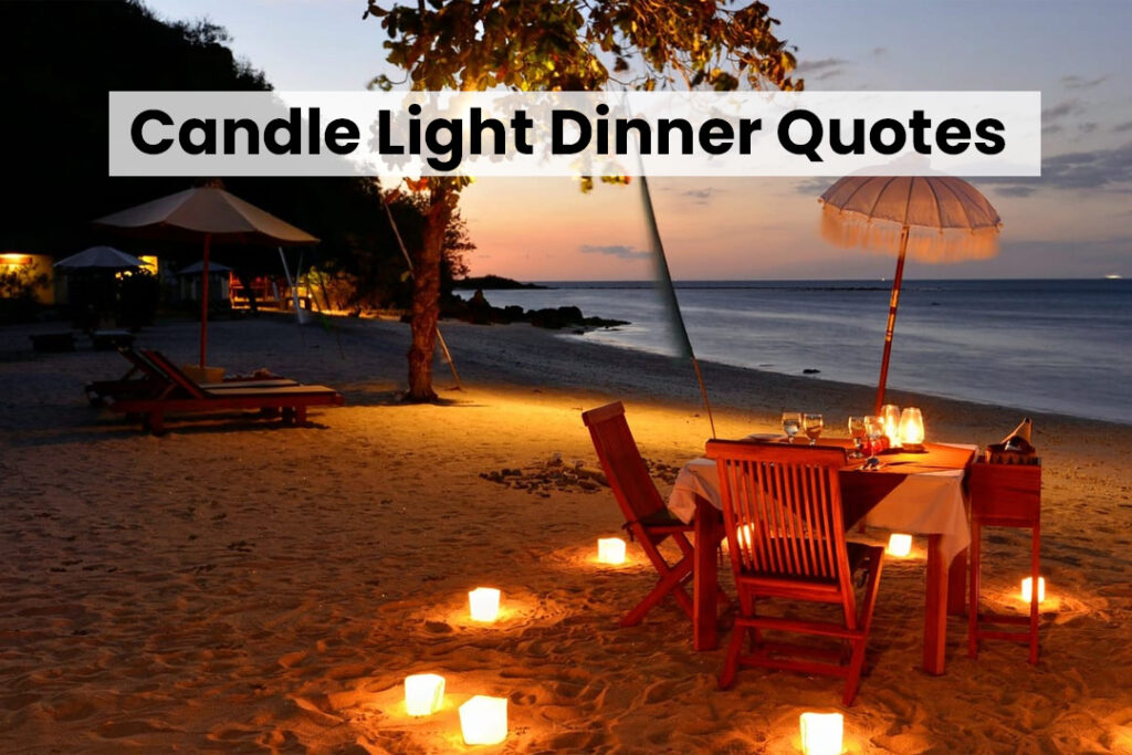 candle light dinner quotes